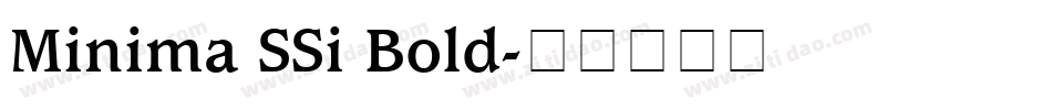 Minima SSi Bold字体转换